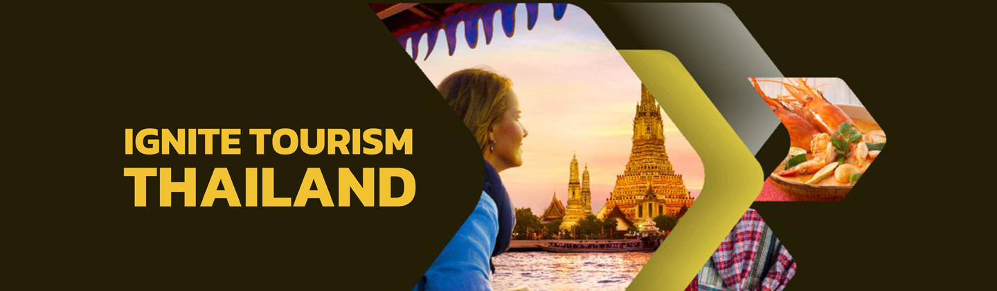 IGNITE TOURISM THAILAND